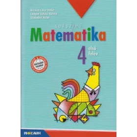   SOKSZÍNŰ MATEMATIKA 4. ELSŐ FÉLÉV  MUNKATANKÖNYV ( 21. JAVÍTOTT KIADÁS)