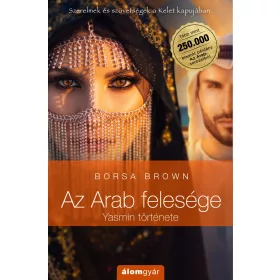 Borsa Brown: Az Arab felesége – Yasmin története