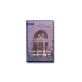 KÖZSZOLGÁLATI RÁDIÓZÁS NYUGAT-EURÓPÁBAN