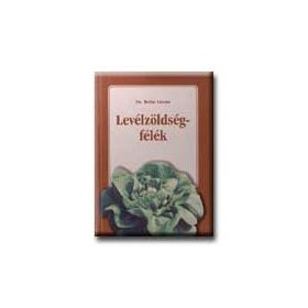 LEVÉLZÖLDSÉGFÉLÉK