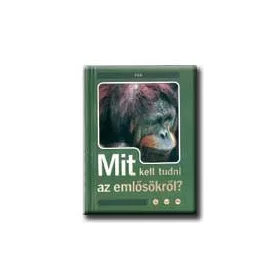 MIT KELL TUDNI AZ EMLŐSÖKRŐL?