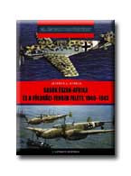 SASOK ÉSZAK-AFRIKA ÉS A FÖLDKÖZI-TENGER FELETT, 1940-1943. - 20. SZÁZADI HADTÖRT