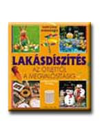 LAKÁSDISZITÉS - AZ ÖTLETTŐL A MEGVALÓSITÁSIG -