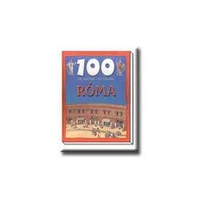 RÓMA - 100 ÁLLOMÁS-100 KALAND -