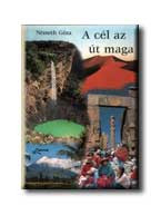 A CÉL AZ ÚT MAGA