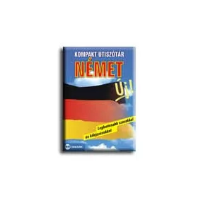 KOMPAKT ÚTISZÓTÁR - NÉMET