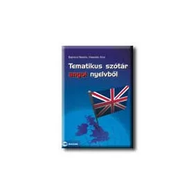 TEMATIKUS SZÓTÁR ANGOL NYELVBŐL