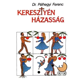 KERESZTYÉN HÁZASSÁG