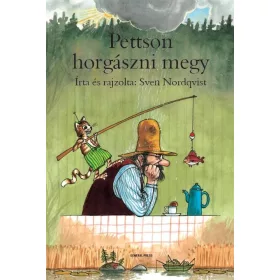SVEN NORDQVIST: PETTSON HORGÁSZNI MEGY -