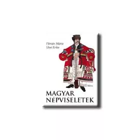 FLÓRIÁN MÁRIA-URAI ERIKA: MAGYAR NÉPVISELETEK