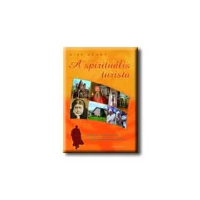 A SPIRITUÁLIS TURISTA