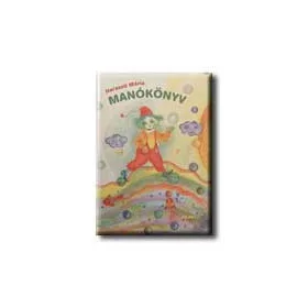 HARASZTI MÁRIA: MANÓKÖNYV
