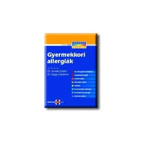 GYERMEKKORI ALLERGIÁK - KÉRDEZZ! FELELEK! -