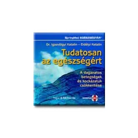 TUDATOSAN AZ EGÉSZSÉGÉRT