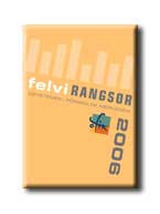 FELVI RANGSOR 2006.