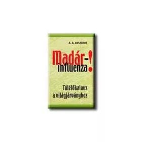 MADÁRINFLUENZA!