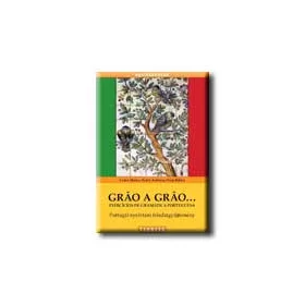GRAO A GRAO ... - PORTUGÁL NYELVTANI FELADATGYŰJTEMÉNY -
