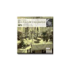 EGY POLGÁR VALLOMÁSAI - HANGOSKÖNYV -