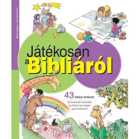 JÁTÉKOSAN A BIBLIÁRÓL