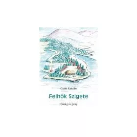 FELHŐK SZIGETE