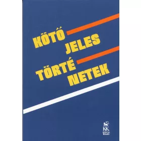 KÖTŐJELES TÖRTÉNETEK