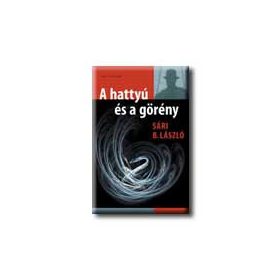 A HATTYÚ ÉS A GÖRÉNY