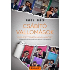   Csábító vallomások - Novella /Elfeledett sorsok novelláskötet/