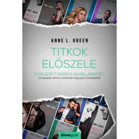   Titkok előszele - Novella /Elfeledett sorsok novelláskötet/