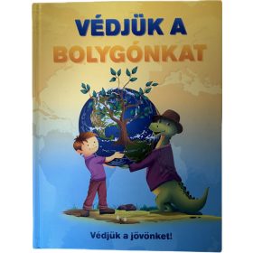 Védjük a bolygónkat