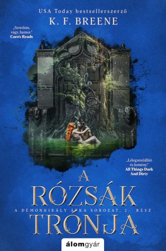 A rózsák trónja - A Démonkirály átka 2.