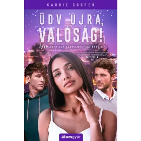 Üdv újra, valóság! - Nem csak egy szerelmes történet