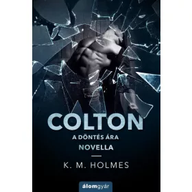Colton – A döntés ára (novella)