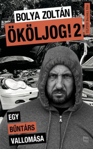 Ököljog! 2 - Egy bűntárs vallomása