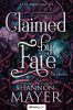 Claimed by Fate – Birtokolva/Csak előrendelhető/