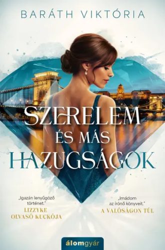 Szerelem és más hazugságok-/Csak előrendelhető/