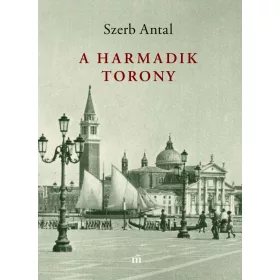 A HARMADIK TORONY