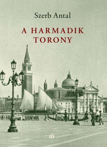 A HARMADIK TORONY