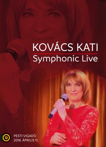 Kovács Kati  - Symphonic Live