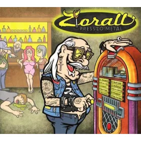 Zorall: Presszó Metál DIGI CD