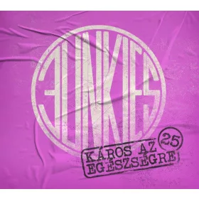 Junkies: Káros az egészségre 25 DIGI 2CD