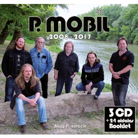 P.Mobil - 2008-2017 - Baranyi évek