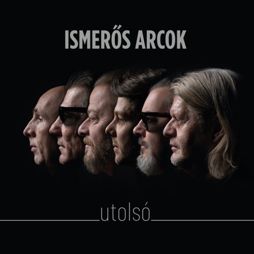 Ismerős Arcok - Utolsó (CD)