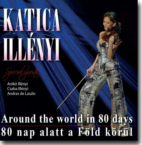 Illényi Katica - 80 nap alatt a föld körül