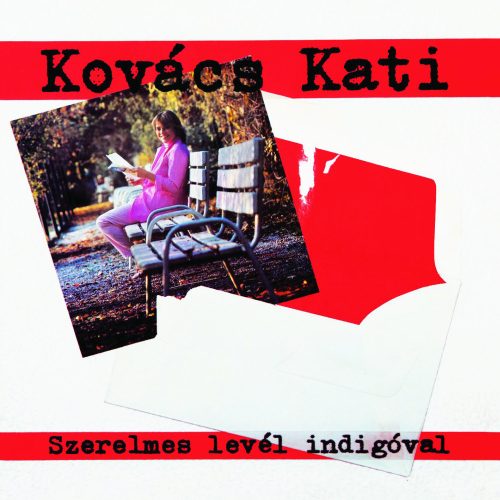 Kovács Kati  - Szerelmes levél indigóval