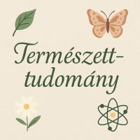 TERMÉSZETTUDOMÁNY